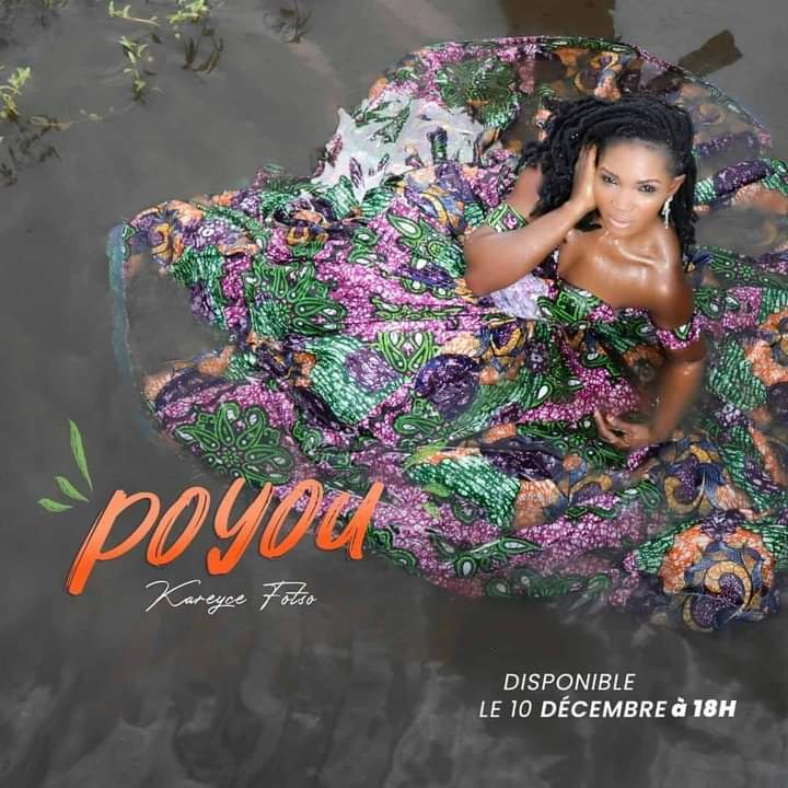 Kareyce Fotso signe son retour avec « Poyou »