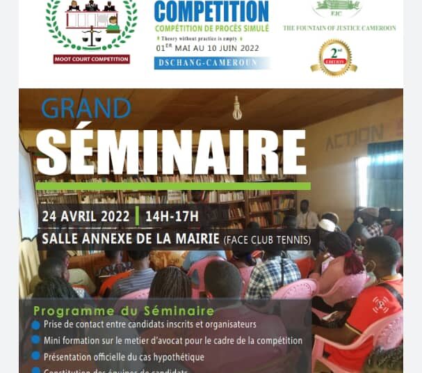 COMPETITION DE PROCES SIMULE A DSCHANG-CAMEROUN: ORGANISEE PAR L’ONG THE FOUNTAIN OF JUSTICE CAMEROON