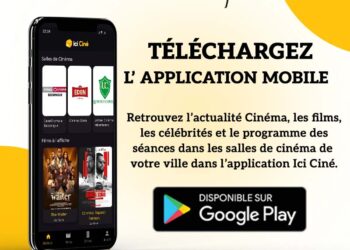ICI CINE : l’appli qui vous ouvre les portes des salles de cinéma d’Afrique